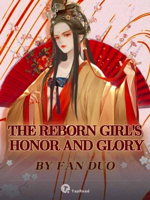 The Reborn Girl's Honor and Glory,Fan Duo