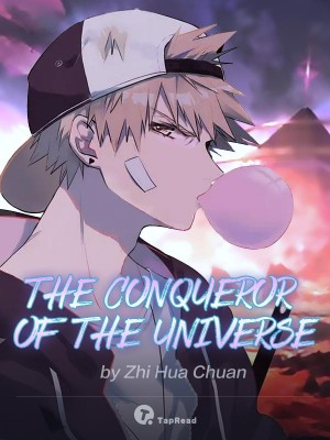 The Conqueror of the Universe,Zhi Hua Chuan