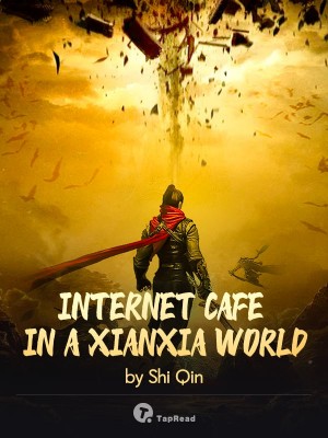 Internet Cafe in a Xianxia World