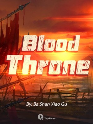 Blood Throne,Ba Shan Xiao Gu