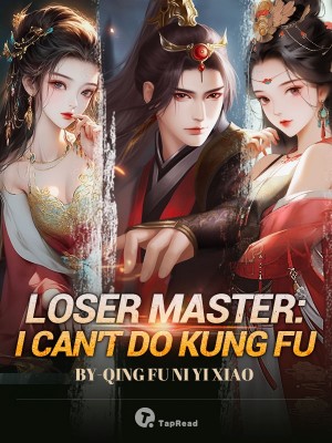 Loser Master: I Can't Do Kung Fu