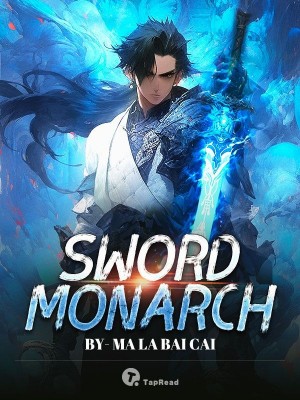 Sword Monarch,Ma La Bai Cai