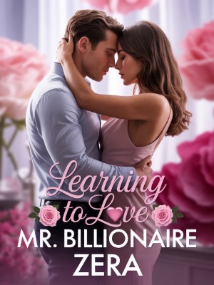 Learning To Love Mr Billionaire,Rosa_raven