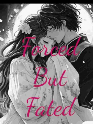 Forced To Be His Bride Fated To Be His Mate