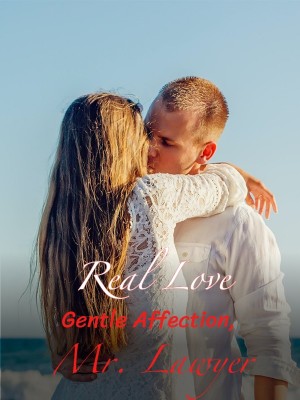 Real Love: Gentle Affection, Mr. Lawyer,