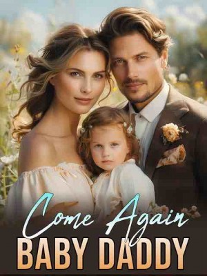 Come Again Baby Daddy,Gabby Sobio