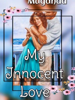 My Innocent Love