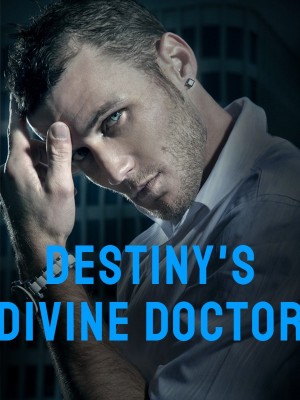 Destiny's Divine Doctor,