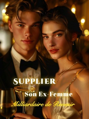 Supplier Son Ex-Femme Milliardaire de Revenir