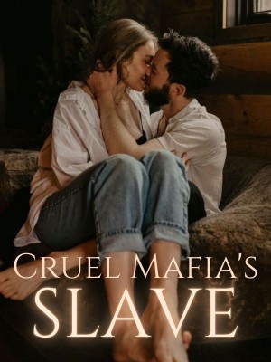 Cruel Mafia's Slave,Miss Rose