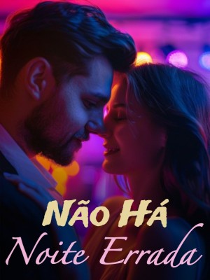 Não Há Noite Errada