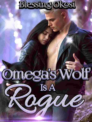 Omega's Wolf Is A Rogue,Blessing Okosi