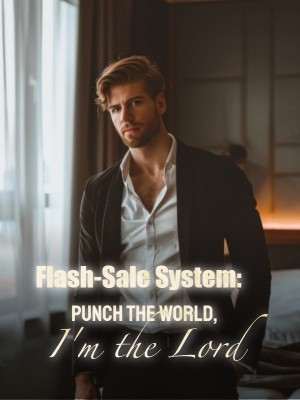 Flash-Sale System: Punch the World, I'm the Lord,