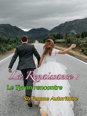 La Renaissance : Le Tyran rencontre Sa Femme Autoritaire