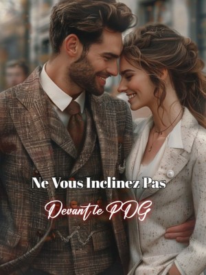 Ne Vous Inclinez Pas Devant le PDG