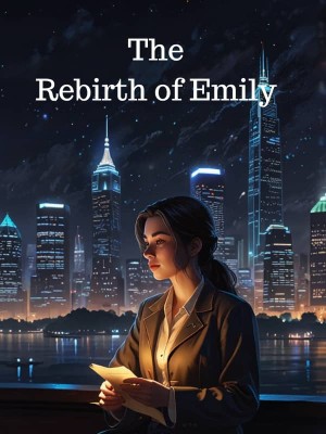 The Rebirth of Emily,