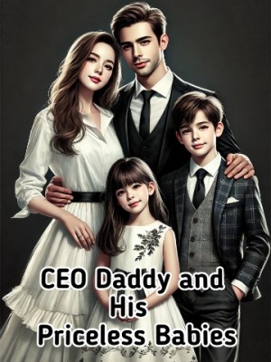 CEO Daddy and His Priceless Babies,