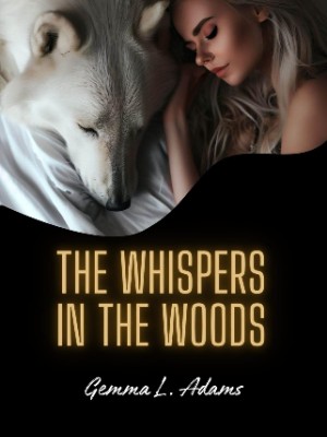 The Whispers In The Woods,Gemma L. Adams