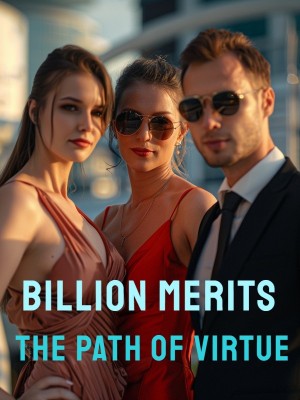 Billion Merits: The Path of Virtue,