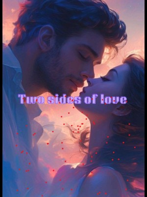 Two Sides Of Love,Felly's tales