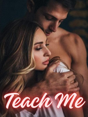 Teach Me