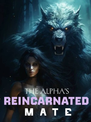 The Alpha's Reincarnated Mate,Deejay