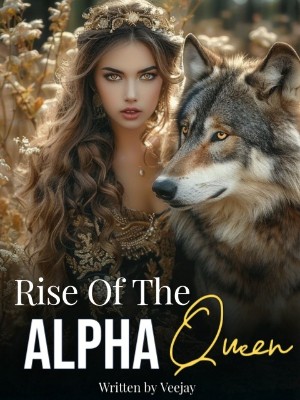 Rise Of The Alpha Queen,Veejay