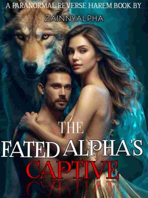 THE FATED ALPHA'S CAPTIVE