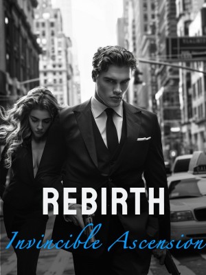 Rebirth: Invincible Ascension,