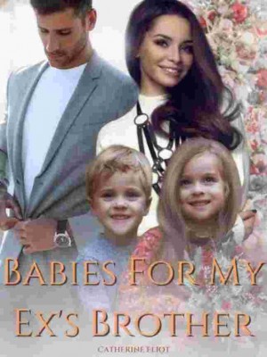 Babies For My Ex's Brother,Catherine Eliot