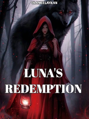 Luna's Redemption,Olameelaykan