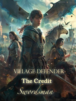 Village Defender: The Credit Swordsman,