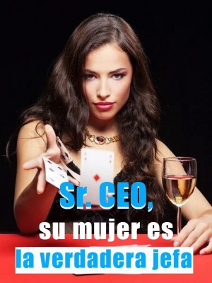 Sr. CEO, su mujer es la verdadera jefa