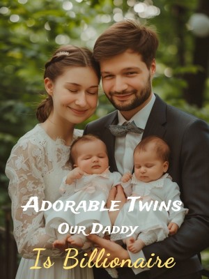 Adorable Twins: Our Daddy is Billionaire,