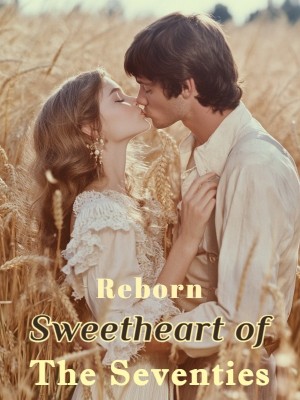 Reborn: Sweetheart of the Seventies,