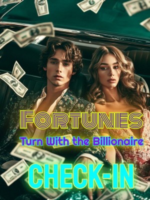 Fortunes Turn With the Billionaire Check-In,