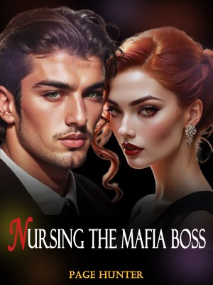 Nursing The Mafia Boss,Page Hunter