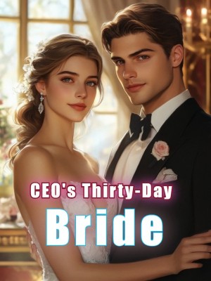 CEO's Thirty-Day Bride,