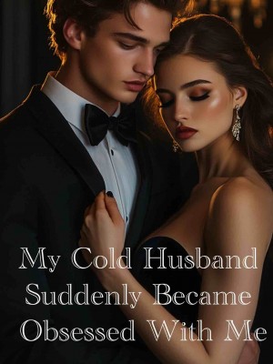 My Cold Ex Husband Suddenly Became Obsessed With Me,Everheart Siren