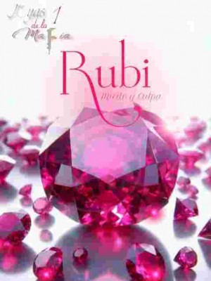 Rubí – Miedo y Culpa