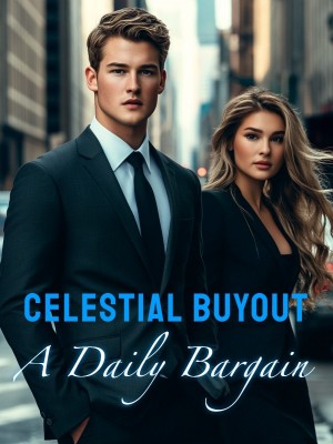 Celestial Buyout: A Daily Bargain,