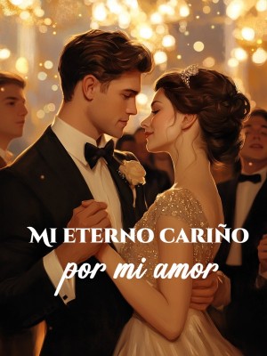 Mi eterno cariño por mi amor