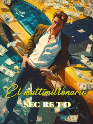 El multimillonario secreto