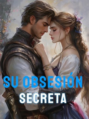 Su obsesión secreta