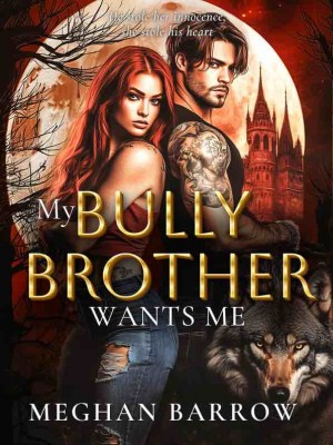 My Bully Brother Wants Me,Mrs.Burn