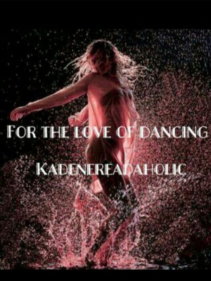 For The Love Of Dancing