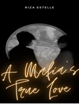 A Mafia's True Love,Riza Estelle