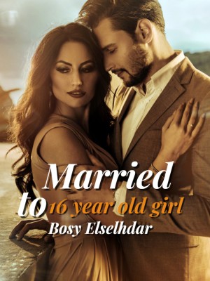 Married To 16 Years Old Girl
