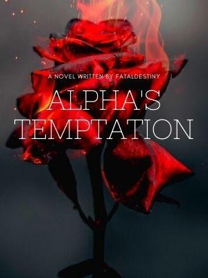 Alpha's Temptation