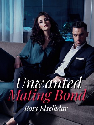 Unwanted Mating Bond,Bosy Elselhdar
